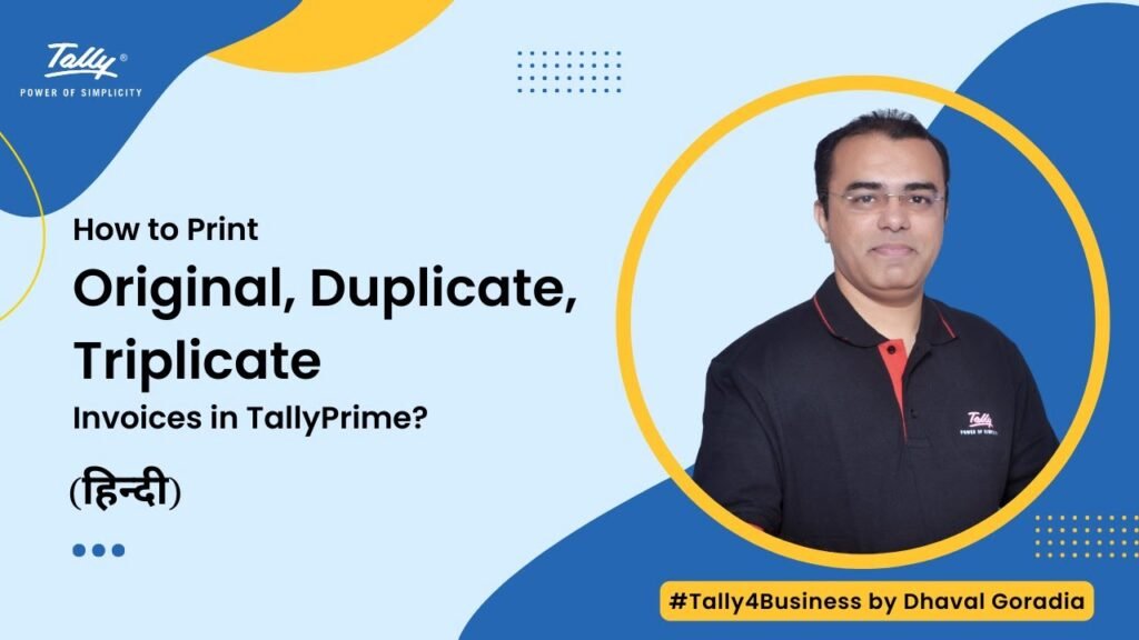 Duplicate & Triplicate Invoices in Tally Prime